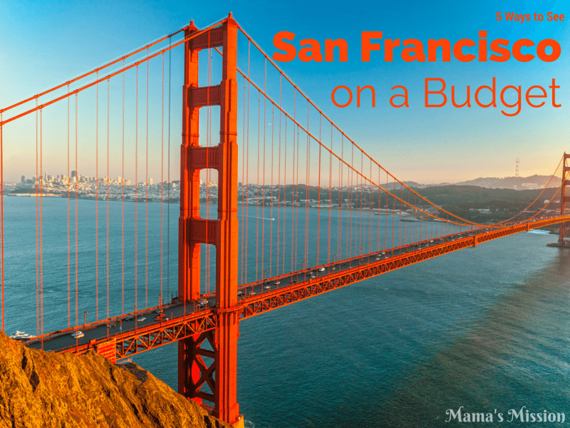 5 Ways To See San Francisco On A Budget